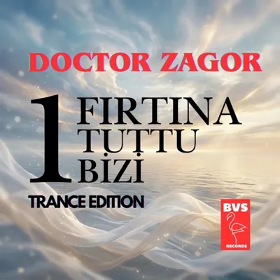 Bir Fırtına Tuttu Bizi – Trance Edition